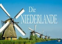 Produktbild: Die Niederlande - Ein Bildband