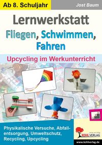 Produktbild: Lernwerkstatt Fliegen, Schwimmen, Fahren