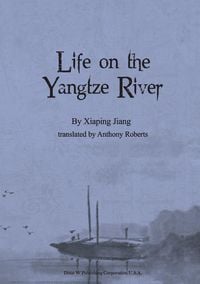Produktbild: Life on the Yangtze River