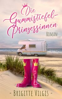 Produktbild: Die Gummistiefel-Prinzessinnen