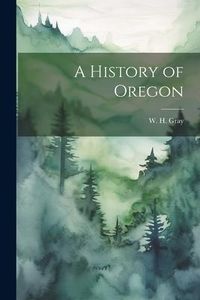 Produktbild: A History of Oregon