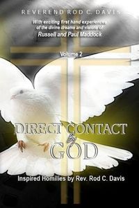Produktbild: Direct Contact by God, Volume 2, Inspired Homilies by Rev. Rod C. Davis