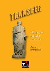 Produktbild: Transfer. Die Lateinlekt&uuml;re / Der Staat und der Einzelne