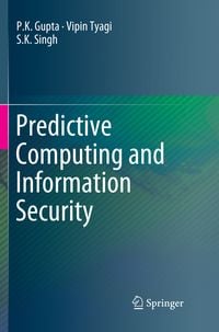 Produktbild: Predictive Computing and Information Security
