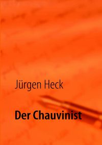 Produktbild: Der Chauvinist