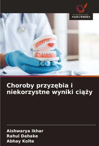 Produktbild: Choroby przyz&iquest;bia i niekorzystne wyniki ci&iquest;&iquest;y