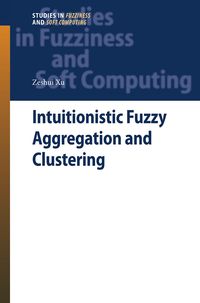 Produktbild: Intuitionistic Fuzzy Aggregation and Clustering