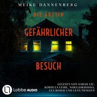 Produktbild: Die &Auml;rztin - Gef&auml;hrlicher Besuch