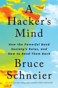 Bild vom Artikel A Hacker's Mind vom Autor Bruce Schneier