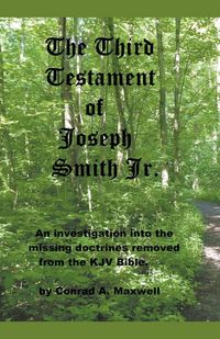 Produktbild: The Third Testament of Joseph Smith Jr.