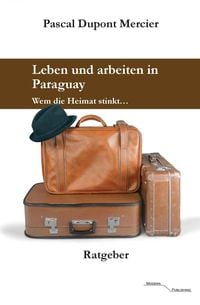 Produktbild: Leben und arbeiten in Paraguay