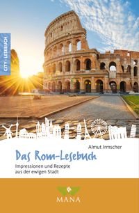 Bild vom Artikel Das Rom-Lesebuch vom Autor Almut Irmscher