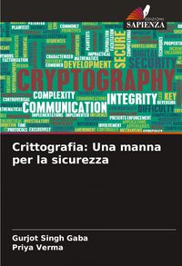 Produktbild: Crittografia: Una manna per la sicurezza
