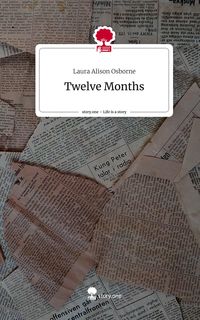 Produktbild: Twelve Months. Life is a Story - story.one