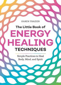Produktbild: The Little Book of Energy Healing Techniques