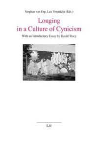 Produktbild: Longing in a Culture of Cynicism