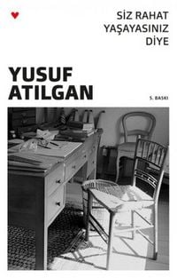 Produktbild: Siz Rahat Yasayasiniz Diye