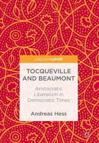 Produktbild: Tocqueville and Beaumont