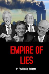 Bild vom Artikel Empire Of Lies vom Autor Paul Craig Roberts
