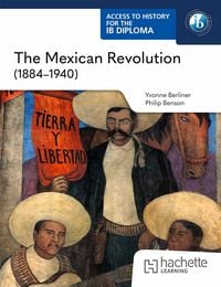 Produktbild: Access to History for the IB Diploma: The Mexican Revolution (1884-1940)