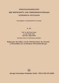Produktbild: &Auml;nderungen des Habitus und der Gitterkonstanten des Zementits in Chromst&auml;hlen bei verschiedenen W&auml;rmebehandlungen