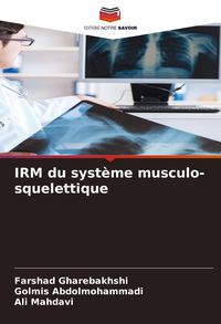 Produktbild: IRM du syst&egrave;me musculo-squelettique