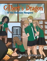 Produktbild: Gilberts Dragon & The Science Rangers