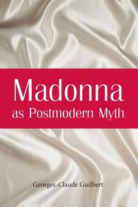 Produktbild: Madonna as Postmodern Myth