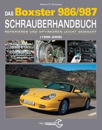 Produktbild: Das Porsche Boxster 986/987 Schrauberhandbuch