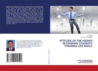 Produktbild: Attitude Of The Higher Secondary Students Towards Life Skills