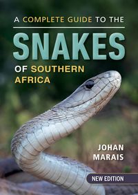 Produktbild: A Complete Guide to the Snakes of Southern Africa