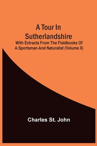 Produktbild: A Tour In Sutherlandshire
