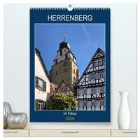 Produktbild: Herrenberg im Fokus (hochwertiger Premium Wandkalender 2026 DIN A2 hoch), Kunstdruck in Hochglanz