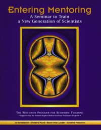 Produktbild: Entering Mentoring: A Seminar to Train a New Generation of Scientists