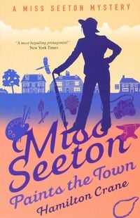 Produktbild: Hamilton Crane: Miss Seeton Paints The Town