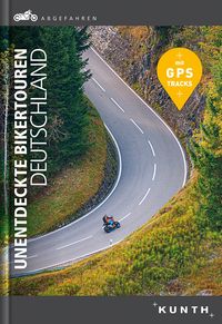 Bild vom Artikel Abgefahren, Unentdeckte Bikertouren in Deutschland vom Autor 