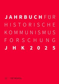 Produktbild: Jahrbuch f&uuml;r Historische Kommunismusforschung 2025