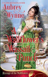 Produktbild: A Wallflower's Wassail Punch