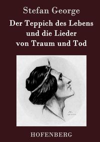 Produktbild: Der Teppich des Lebens und die Lieder von Traum und Tod