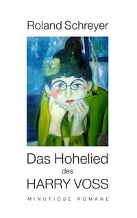 Produktbild: Das Hohelied des Harry Voss