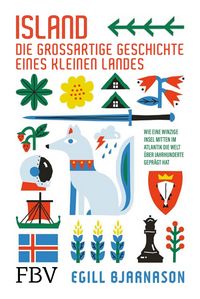 Produktbild: Island - die gro&szlig;artige Geschichte eines kleinen Landes