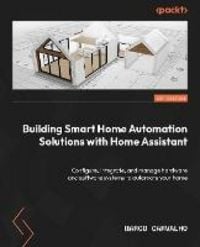 Produktbild: Building Smart Home Automation Solutions with Home Assistant