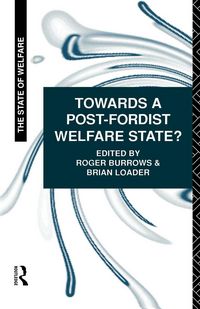 Produktbild: Towards a Post-Fordist Welfare State?