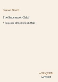 Produktbild: The Buccaneer Chief