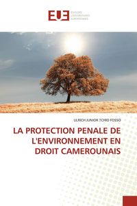 Produktbild: La Protection Penale De L'environnement En Droit Camerounais