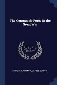 Produktbild: The German air Force in the Great War