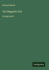 Produktbild: The Magnetic Girl