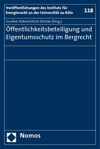 Produktbild: &Ouml;ffentlichkeitsbeteiligung und Eigentumsschutz im Bergrecht