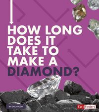 Produktbild: How Long Does It Take to Make a Diamond?