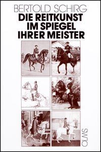 Produktbild: Die Reitkunst im Spiegel ihrer Meister. Band 1